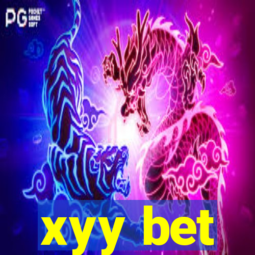 xyy bet