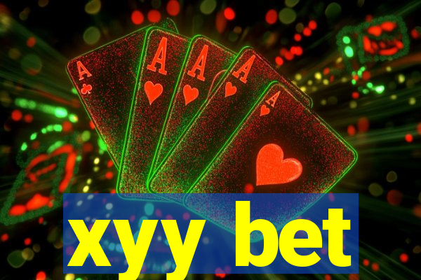 xyy bet