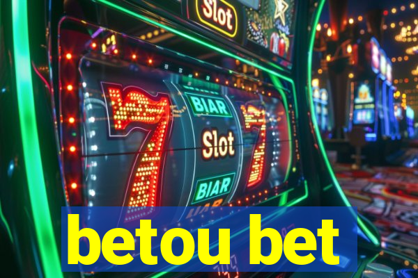betou bet