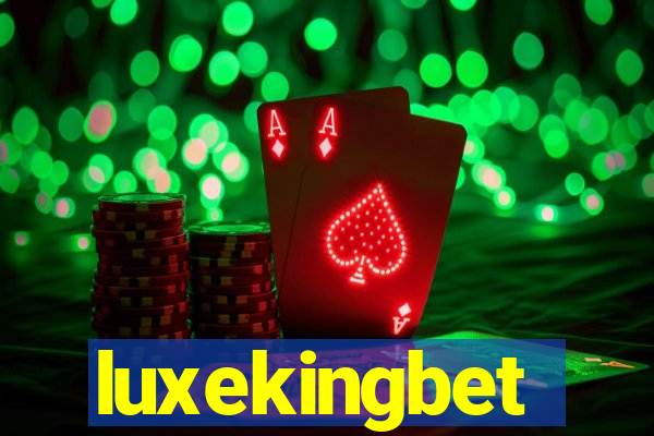 luxekingbet