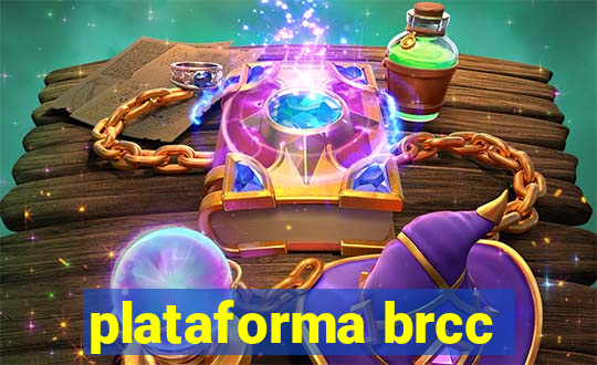 plataforma brcc