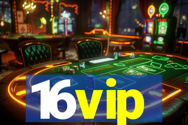 16vip