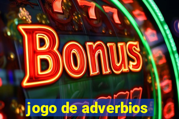 jogo de adverbios