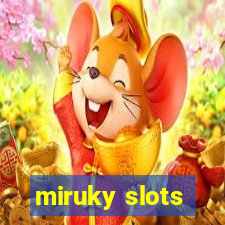 miruky slots