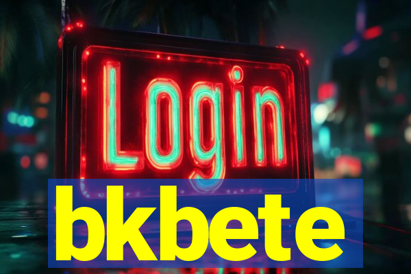 bkbete