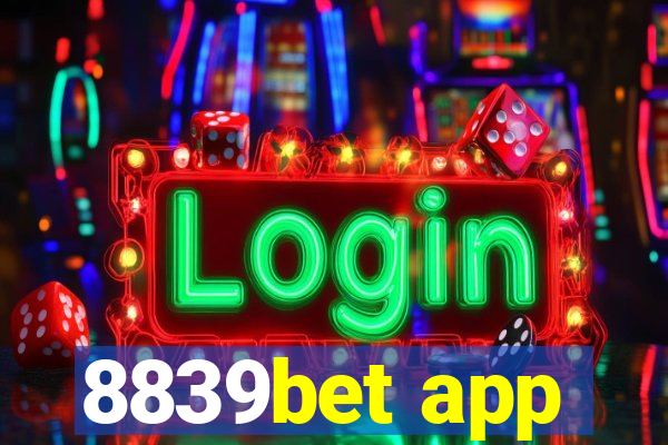8839bet app