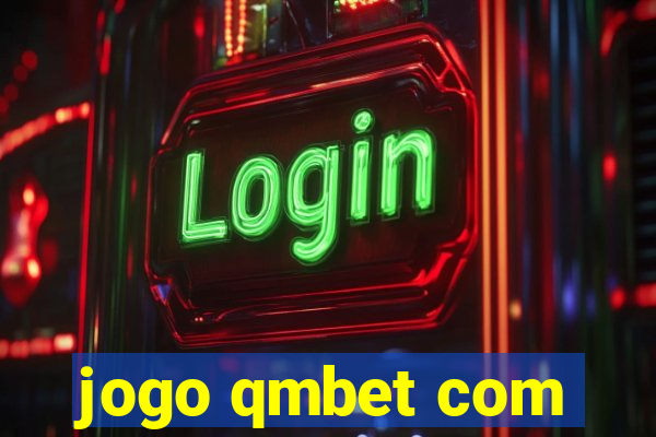 jogo qmbet com
