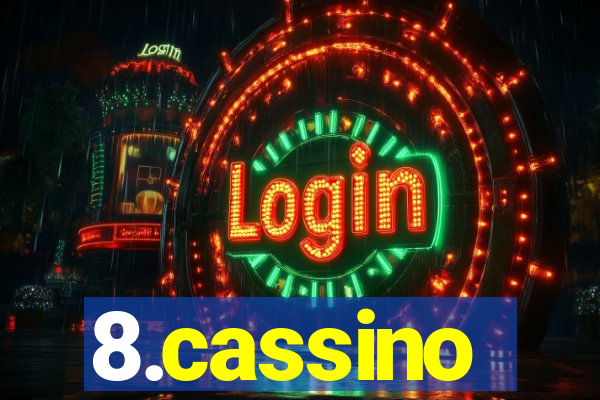 8.cassino