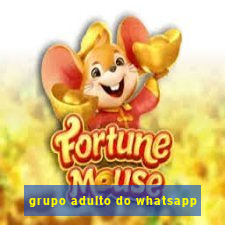 grupo adulto do whatsapp