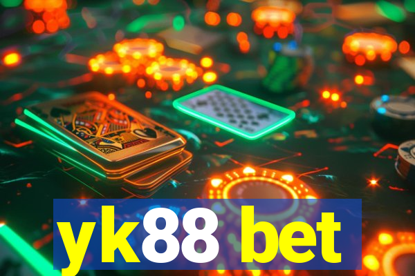 yk88 bet