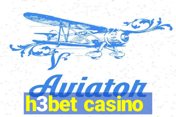 h3bet casino