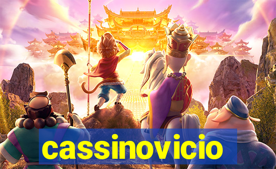 cassinovicio