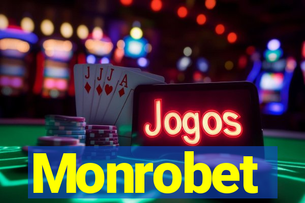 Monrobet