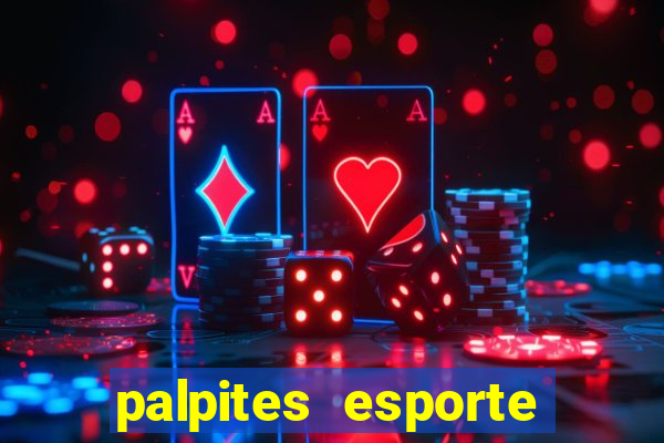 palpites esporte net jogos de hoje