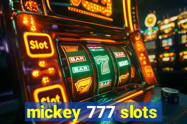 mickey 777 slots