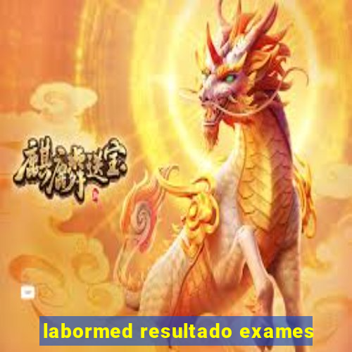 labormed resultado exames