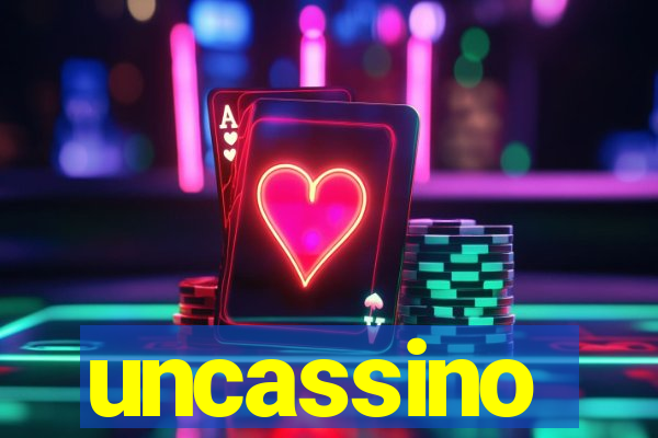 uncassino