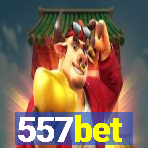 557bet