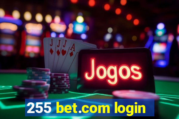 255 bet.com login
