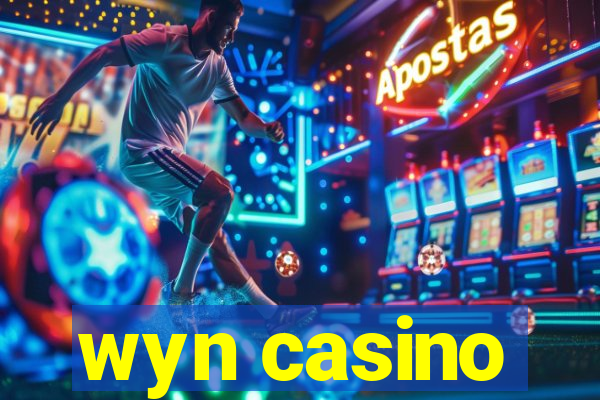 wyn casino