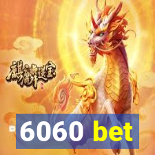 6060 bet