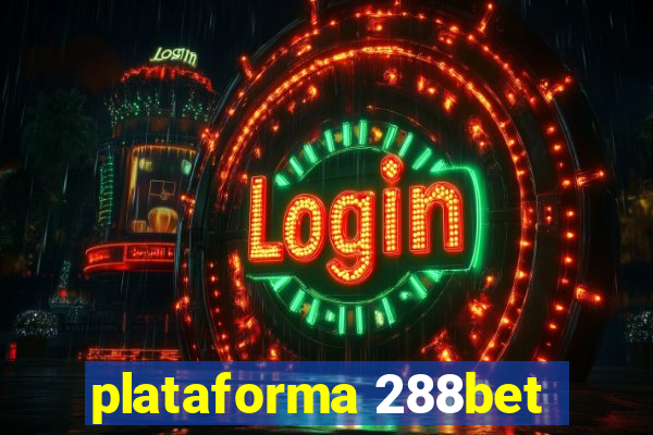 plataforma 288bet