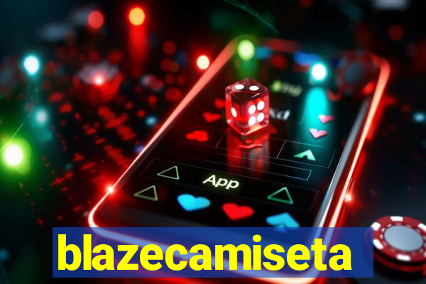 blazecamiseta