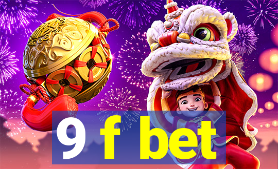 9 f bet