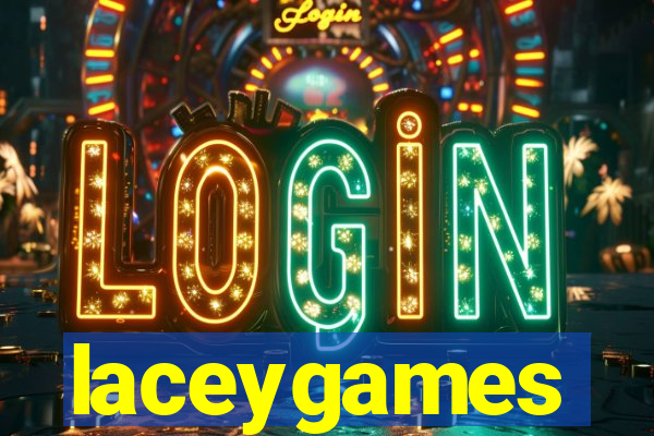 laceygames