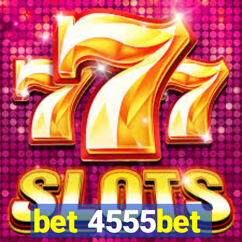 bet 4555bet