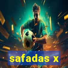 safadas x