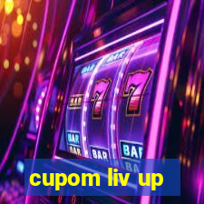 cupom liv up