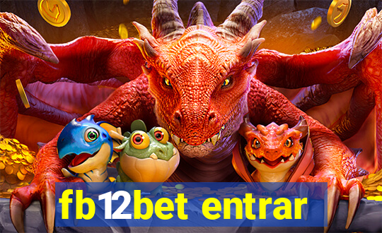 fb12bet entrar