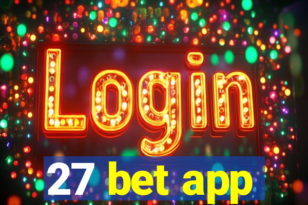 27 bet app