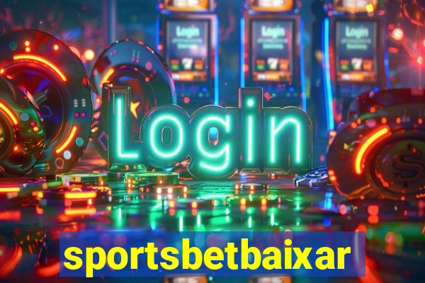 sportsbetbaixar